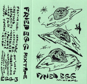 Various: Fried Egg Mixtape Cassette