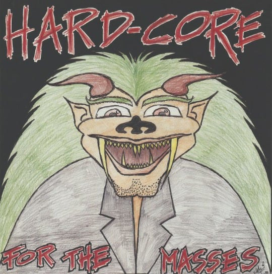 Various: Hard-Core For The Masses CD
