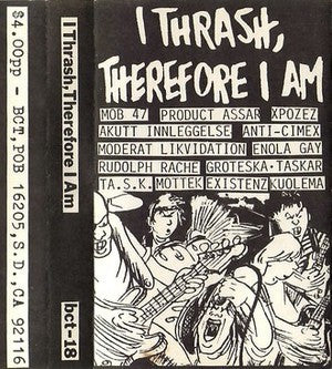 Various: I Trash,Therefore I am cassette