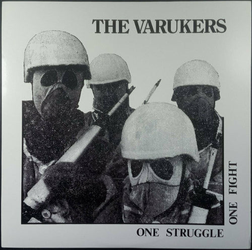 Varukers: One Struggle One Fight 12