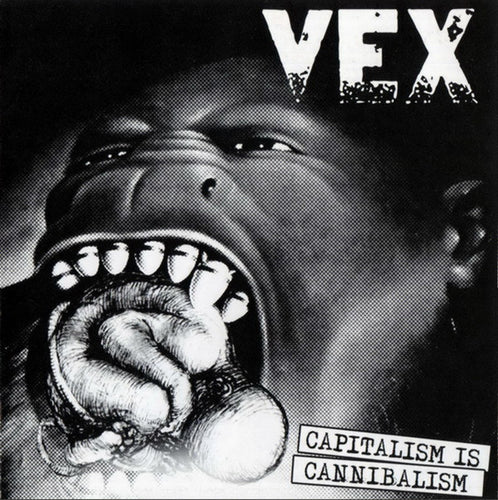 Vex: Capitalism Is Cannibalism CD