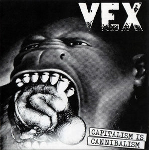 Vex: Capitalism Is Cannibalism CD