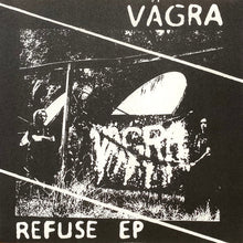 Vägra: Refuse EP 7"
