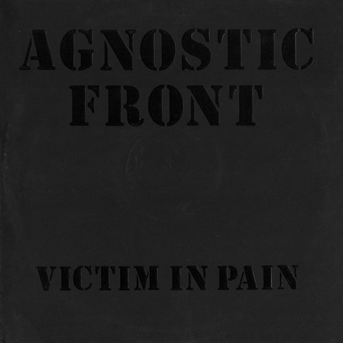 Agnostic Front: Victim In Pain 12