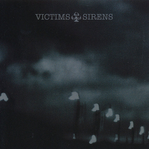Victims: Sirens CD