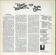 Vince Wallace: Live! At The Studio Cafe 12"