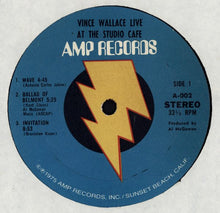 Vince Wallace: Live! At The Studio Cafe 12"