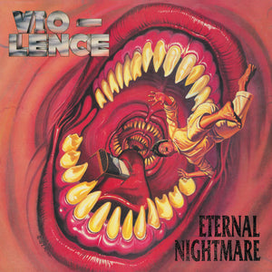 Vio-Lence: Eternal Nightmare 12"