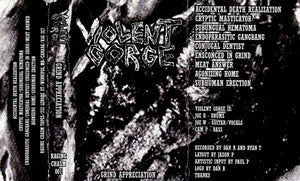 Violent Gorge: Grind Appreciation cassette