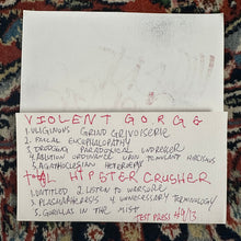 Violent Gorge / Total Hipster Crusher: Split 7" (test pressing)
