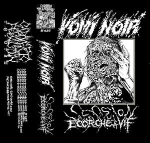 Vomi Noir: Session Ecorché à Vif (Peeled Alive Session) cassette