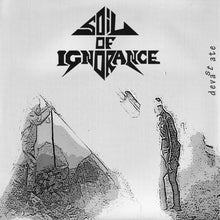 Wadge / Soil of Ignorance: Split 7"