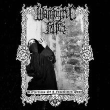 Wampyric Rites: Reflections Of A Frostbitten Moon 12"