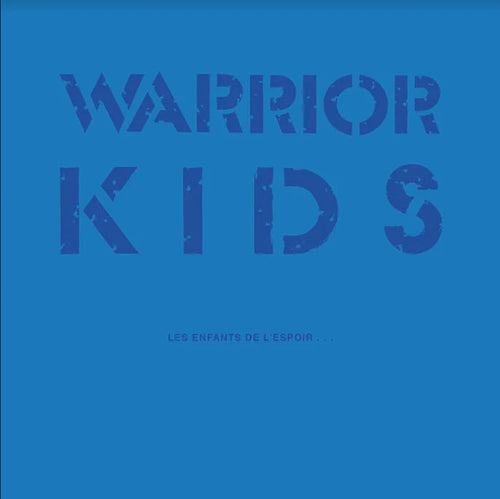 Warrior Kids: Les Enfants De L'Espoir 12
