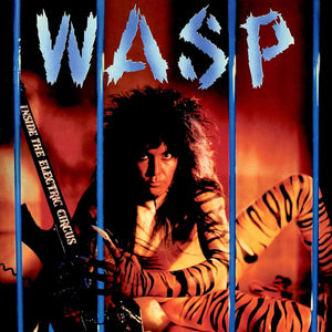 W.A.S.P.: Inside The Electric Circus 12"