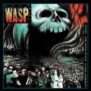 W.A.S.P.: The Headless Children 12"
