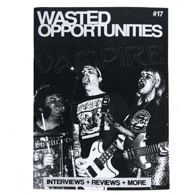 Wasted Opportunities #17 zine