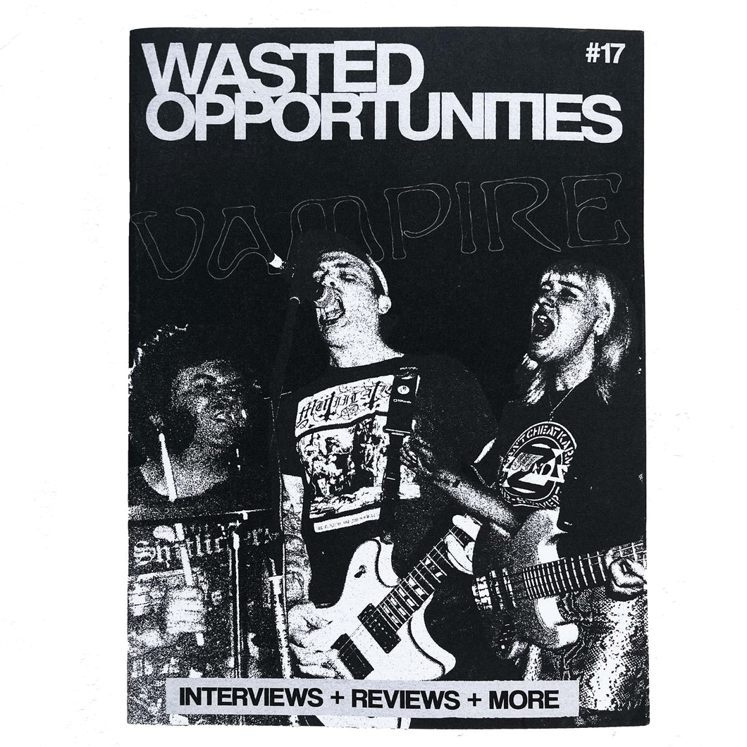 Wasted Opportunities #17 zine