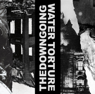 Water Torture / thedowngoing: Split 7