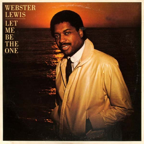 Webster Lewis: Let Me Be The One 12