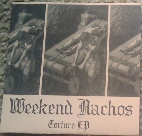 Weekend Nachos: Torture EP 7