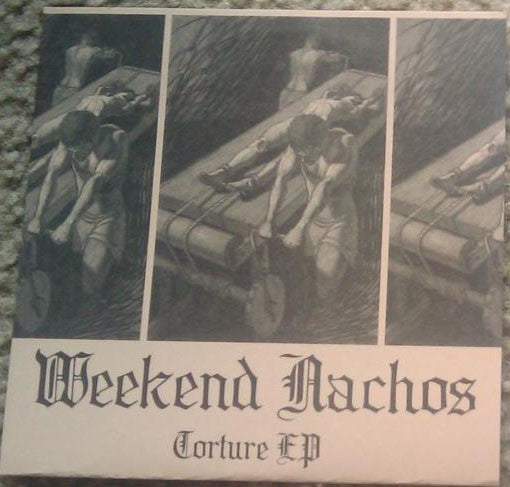 Weekend Nachos: Torture EP 7