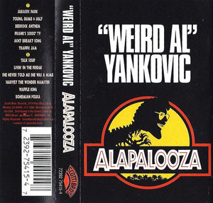 "Weird Al" Yankovic: Alapalooza cassette