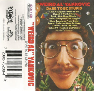 "Weird Al" Yankovic: Dare To Be Stupid cassette