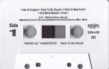"Weird Al" Yankovic: Dare To Be Stupid cassette