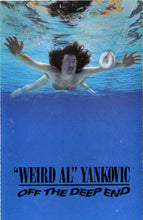 "Weird Al" Yankovic: Off The Deep End cassette