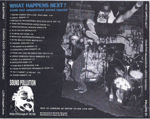 What Happens Next?: Stand Fast Armageddon Justice Fighter CD