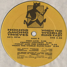Honor Among Thieves: When The World Runs Fast 12"