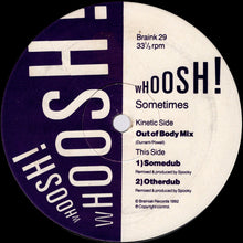 Whoosh!: Sometimes 12"