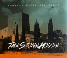 Wingfield/Reuter/Stavi/Sirkis: TheStoneHouse CD