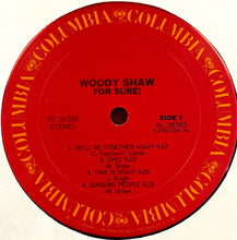 Woody Shaw: For Sure! 12"