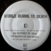 World Burns To Death: The Art Of Self-Destruction 7"