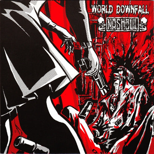 World Downfall / Nashgul: Split 7