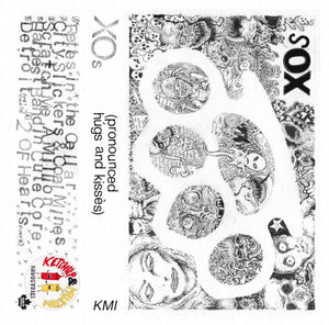 XOs: (Pronounced Húgs And Kissès) Cassette