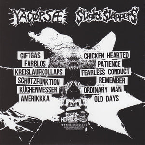 Yacøpsæ / Slight Slappers: Split 7"