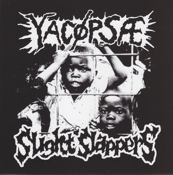 Yacøpsæ / Slight Slappers: Split 7