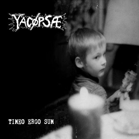 Yacøpsæ: Timeo Ergo Sum CD