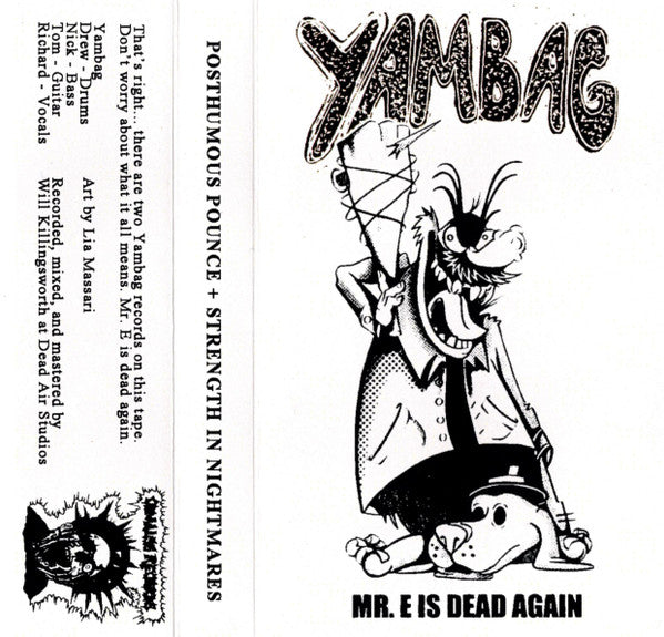 Yambag: Mr. E Is Dead Again cassette