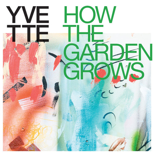 YVETTE: How The Garden Grows 12
