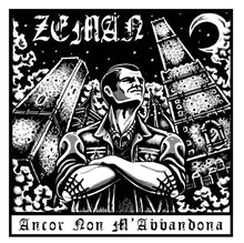 Zeman: Ancor Non M'Abbandona 12"