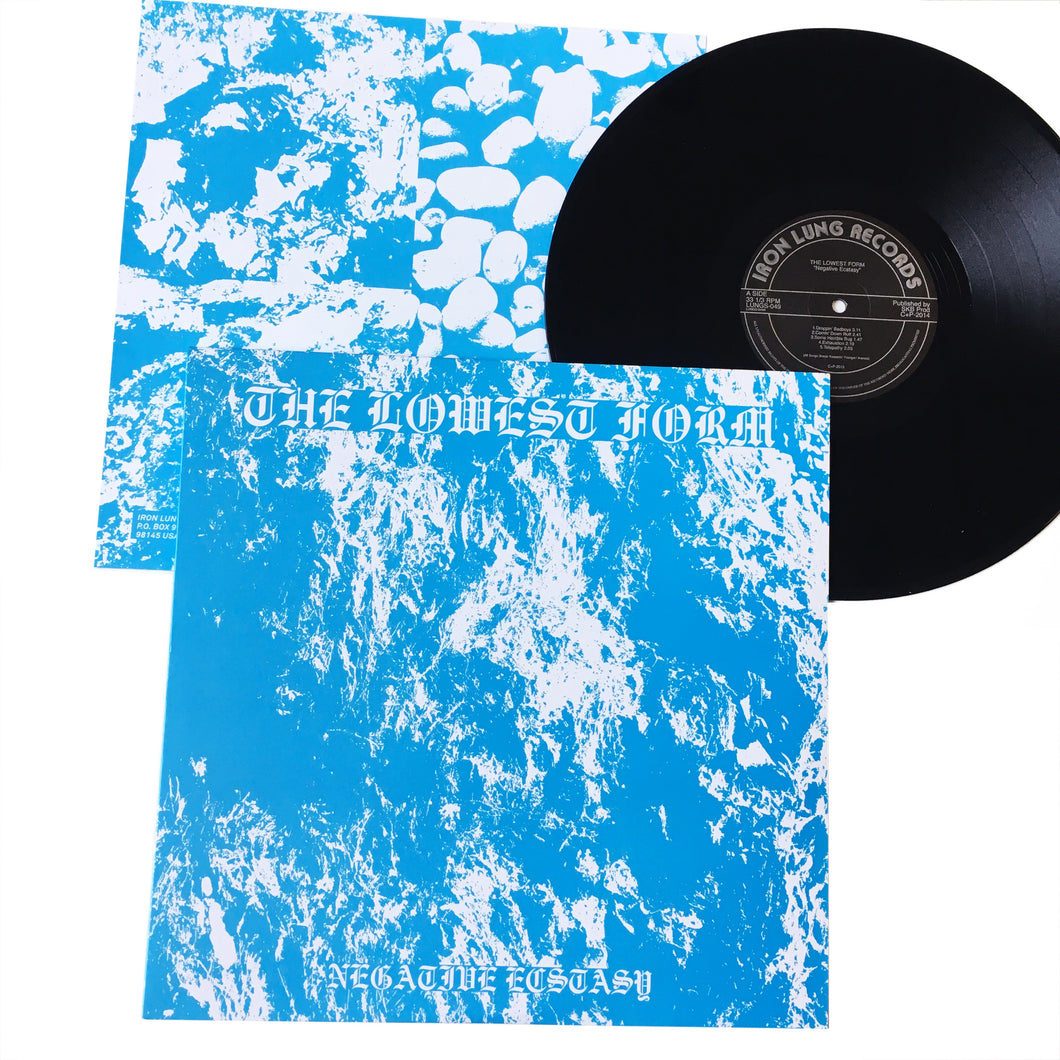 The Lowest Form: Negative Ecstasy 12