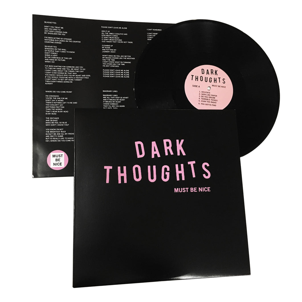 Dark Thoughts: Must Be Nice 12" – Sorry State Records