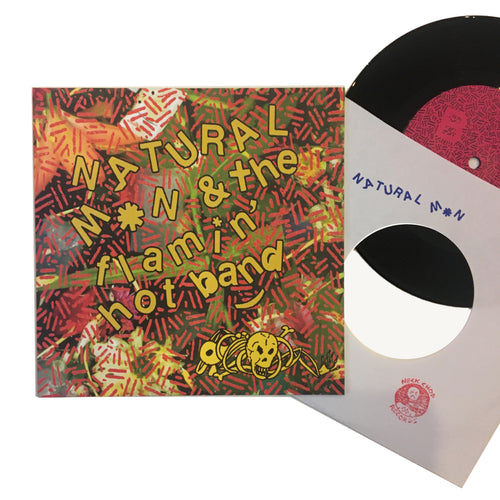 Natural Man & the Flamin' Hot Band: S/T 7
