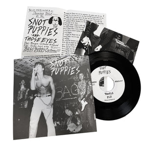 Snot Puppies: S/T 7"