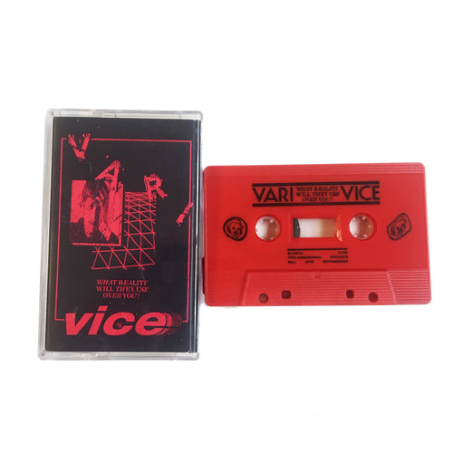 Vari Vice: What Reality Will They Use Over You? cassette