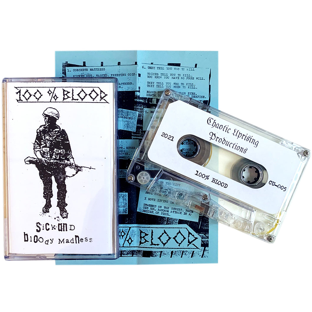 100% Blood: Sick And Bloody Madness cassette